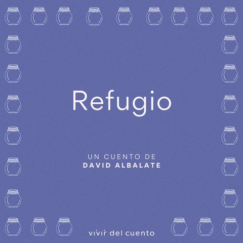 #9 Refugio
