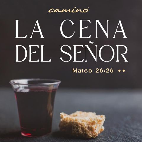 Oración 3 de julio (La Cena del Señor)