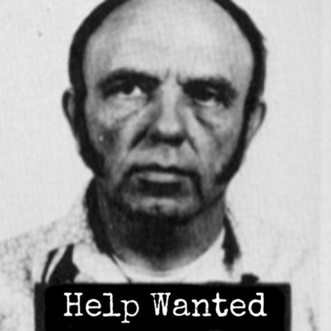 Episode 19: Harvey Carignan- The Want Ad Killer