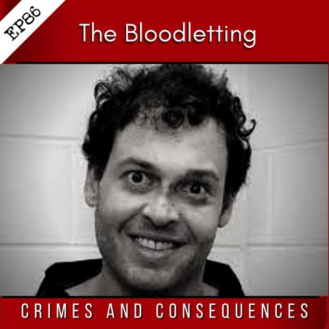 EP86: The Bloodletting