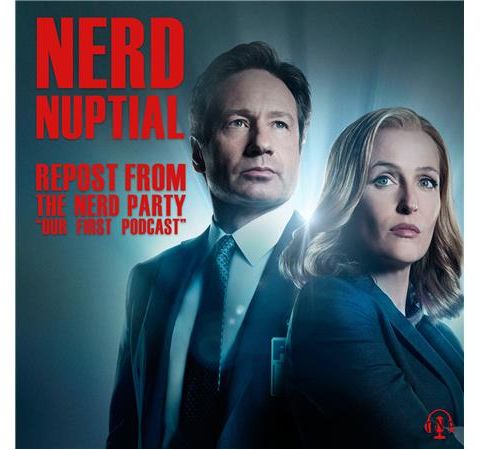 Our First Podcast - Repost from The Nerd Party