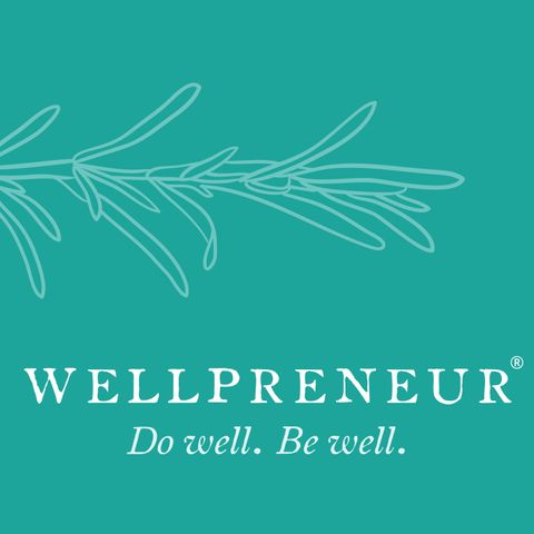 Step 1: Get Rooted, Your Wellpreneur Foundation {s08e03}