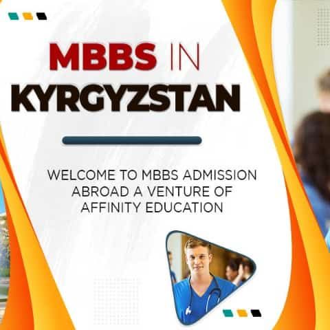 Your Guide  to MBBS in Kyrgyzstan