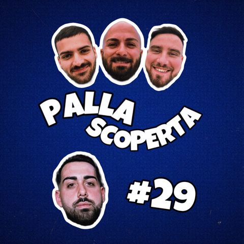 Palla Scoperta #29 - Peppe Addesso, un uomo del popolo