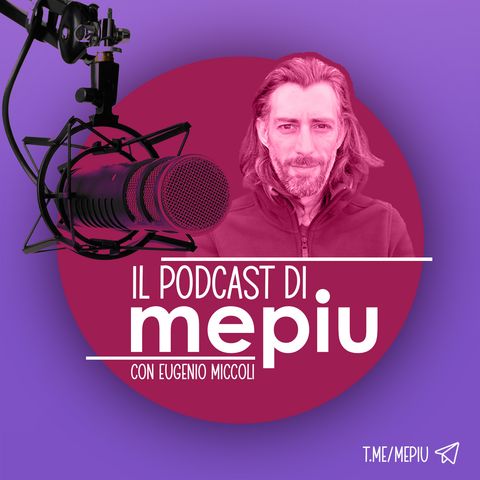 DU GOCCE con Sandro Torella, Matteo Bordini (LuxAlibi), Matteo Galantini - Mepiú Podcast con Eugenio Miccoli Episodio1