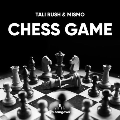 Tali Rush & Mismo ~ Chess Game