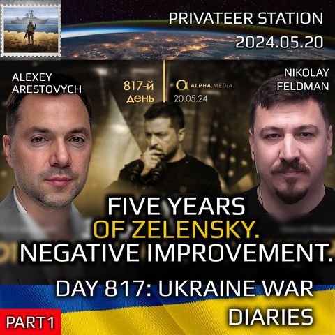 War in Ukraine, Analytics. Day 817 (part1): Five Years of Zelensky. Negative Improvement