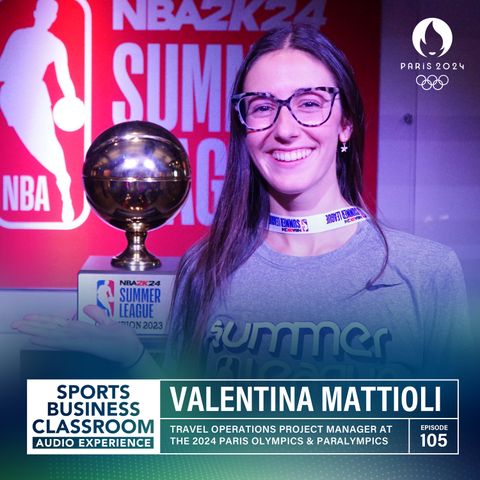 Valentina Mattioli | Travel Operations Project Manager | VSL Alumni Takes on the 2024 Paris Olympics (EP.105)