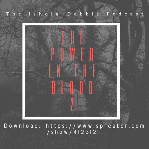 The Power In The Blood 2