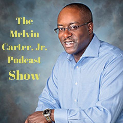 Episode 1- The Melvin Carter Show