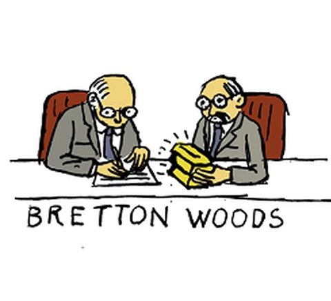 Bretton Woods; When Its OVER!
