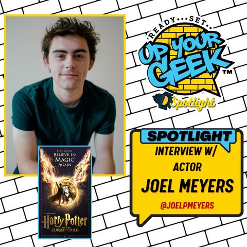 Joel Meyers Talks Playing Albus Potter in Harry Potter and the Cursed Child