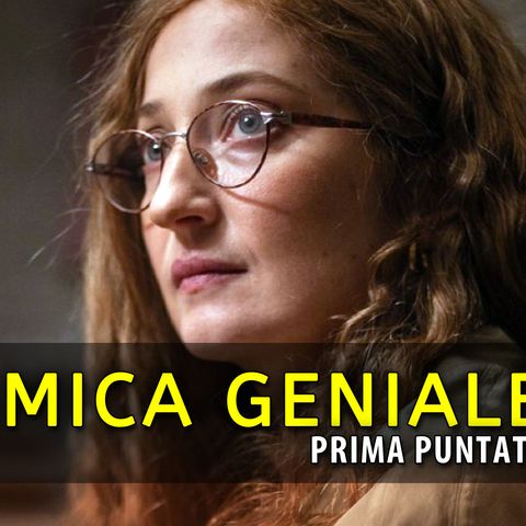 L'Amica Geniale 4, Prima Puntata: Elena Scopre I Tradimenti Di Nino!