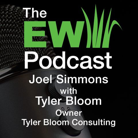 EW Podcast - Joel Simmons with Tyler Bloom