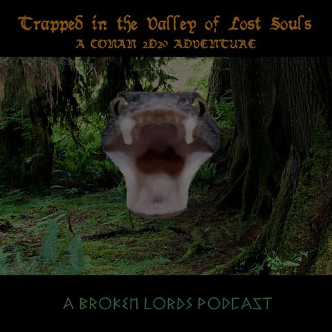 Trapped In The Valley of Lost Souls Episode 6 Whoever Dies Is Meat