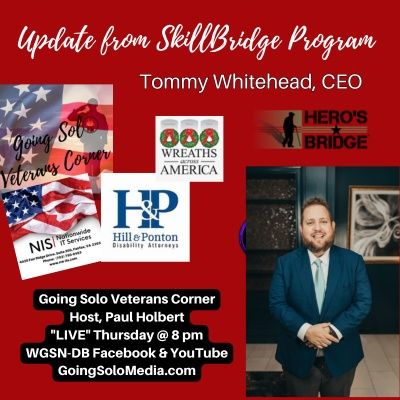 Update from SkillBridge Program - Tommy Whitehead CEO