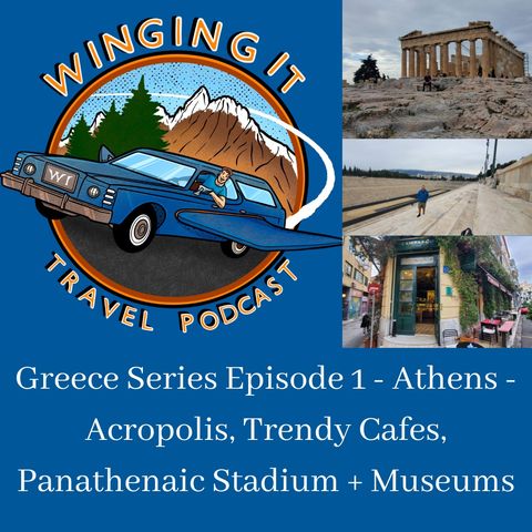 Greece Series Episode 1 - Athens - The Acropolis, Trendy Cafes, Panathenaic Stadium + Museums