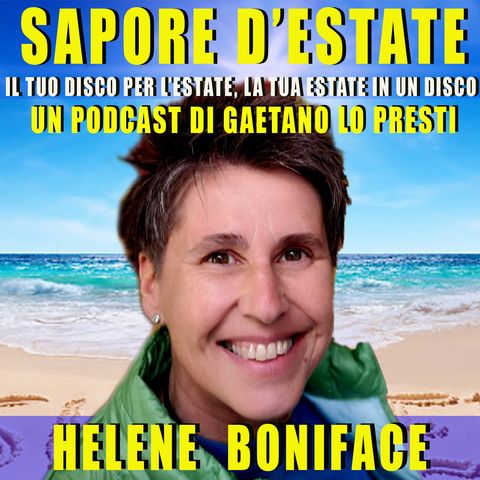 39) HELENE BONIFACE: una persona fondamentalmente curiosa