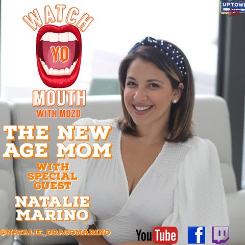 New Age Mom featuring Natalie Marino