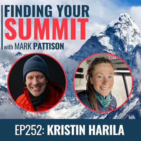EP 252 Kristin Harila: En route to becoming the 1st woman to climb all 14-- 8,000 Meter Peaks