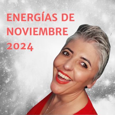 🌟Energías de Noviembre 2024🌟 Esperanza Contreras