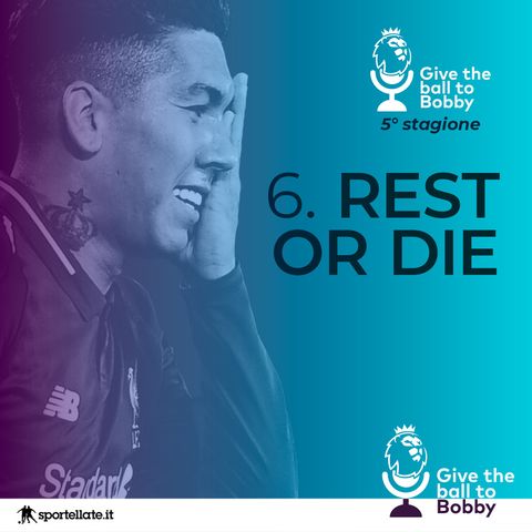 Rest or Die