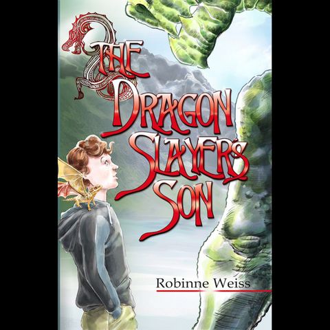 Robinne Weiss: The Dragon Slayer's Son