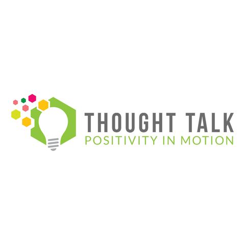 ⭐️ Episode 11 - Corey Gill on Thought Talk, Positivity in Motion