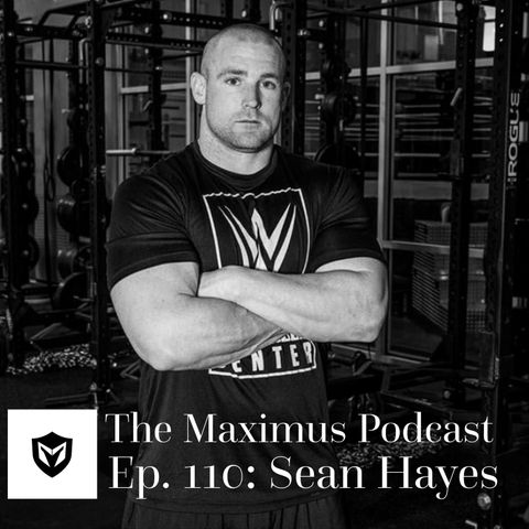 The Maximus Podcast Ep. 110 - Sean Hayes
