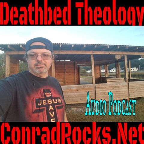 Deathbed Theology