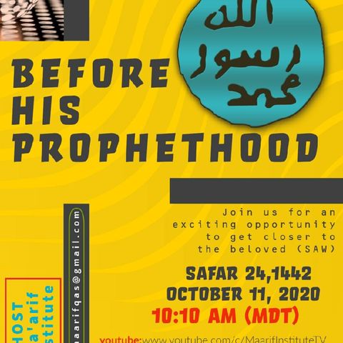 Episode 4- Before his Prophethood