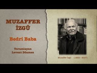Muzaffer İzgü - Bedri Baba