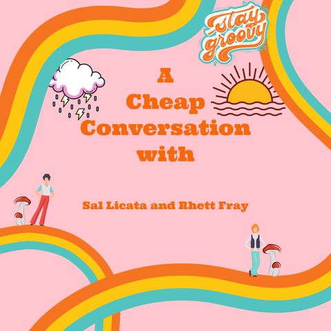 A Cheap Conversation Podcast #1