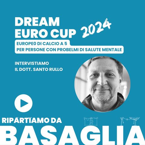 Dream Cup 2024 - Intervistiamo il dott. Santo Rullo di Cray For Football