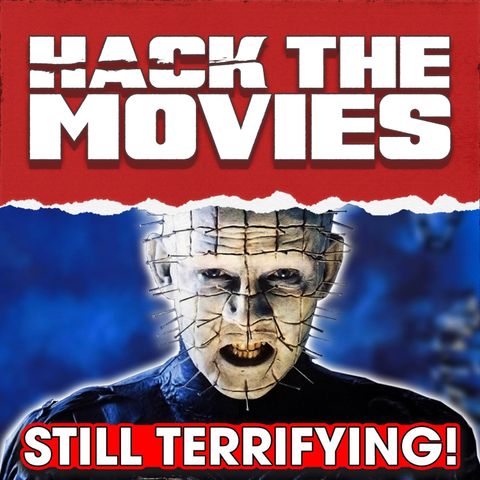 Hellraiser is STILL Terrifying!  - Patreon Sample