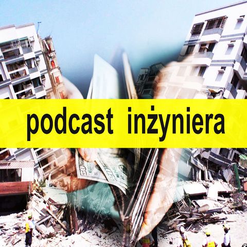 "Patodeweloperka" - o patologiach polskiego rynku mieszkaniowego | Andrzej Wisłocki | Podcast inżyniera