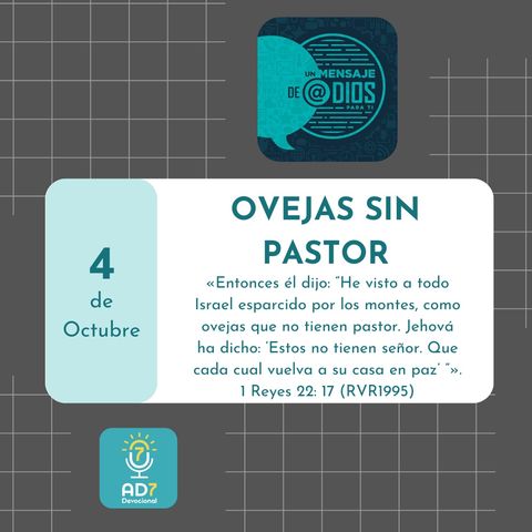 4 de octubre - Un Mensaje De @Dios Para Ti - Devocional de Jóvenes - Ovejas sin pastor