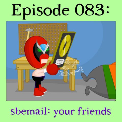 083: sbemail: your friends