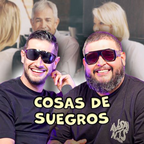 COSAS DE SUEGROS