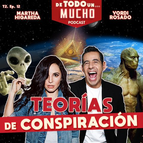 T2. E12. Teorías de Conspiración