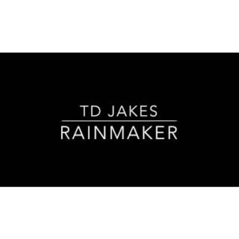 Bishop TD Jakes - The Rainmaker