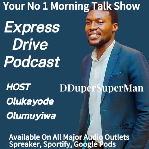Express Drive Show: Gratitude This Day (Olukayode Olumuyiwa)