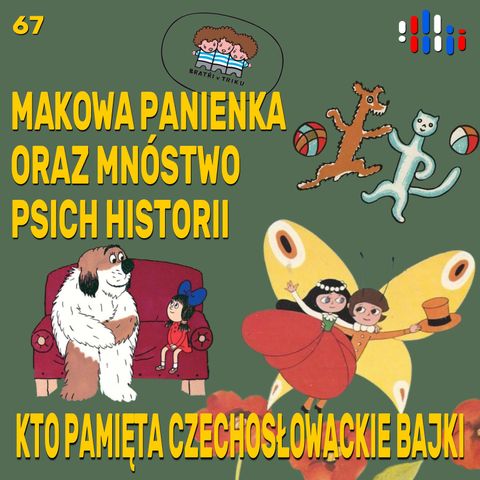 Czechosłowackie kreskówki: Wróżka z pola maku, dużo psów i kosmita