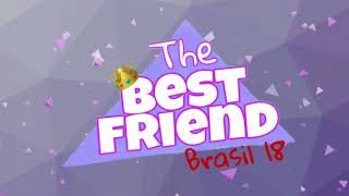 The Best Friend Brasil  - o reality /Audiolivro - EP #21