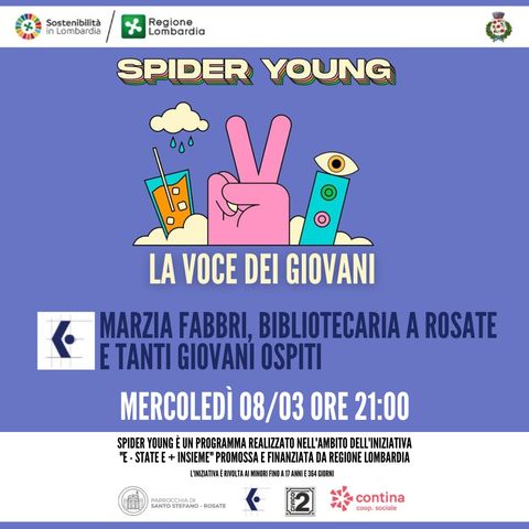 #SpiderYoung - Marzia Fabbri, bibliotecaria a Rosate con Nathan, Chiara, Gaia e Noemi.