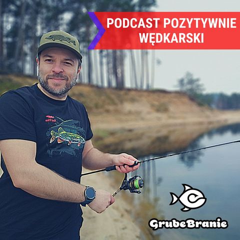 Grube Branie - 11# Mistrz Świata w Spinningu - Andrzej Lipiński / Hunter