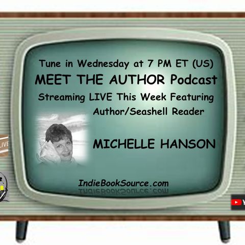 MEET THE AUTHOR Podcast - Episode 125 - SHELLY HANSON
