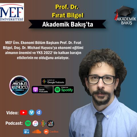 Prof. Dr. Fırat Bilgel -  MEF Üniversitesi Ekonomi Bölüm Başkanı