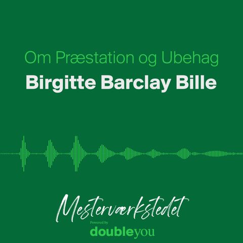 Om Præstation og Ubehag - Birgitte Barclay Bille