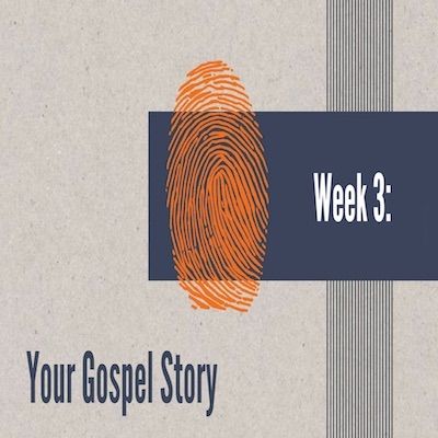Your Gospel Story